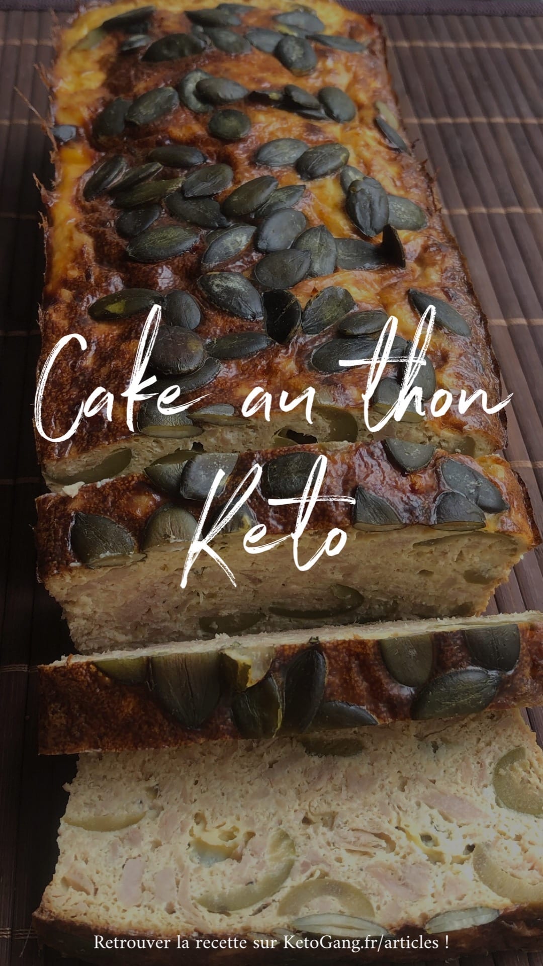 Recette Keto facile : Cake au thon sans gluten – Ketogang