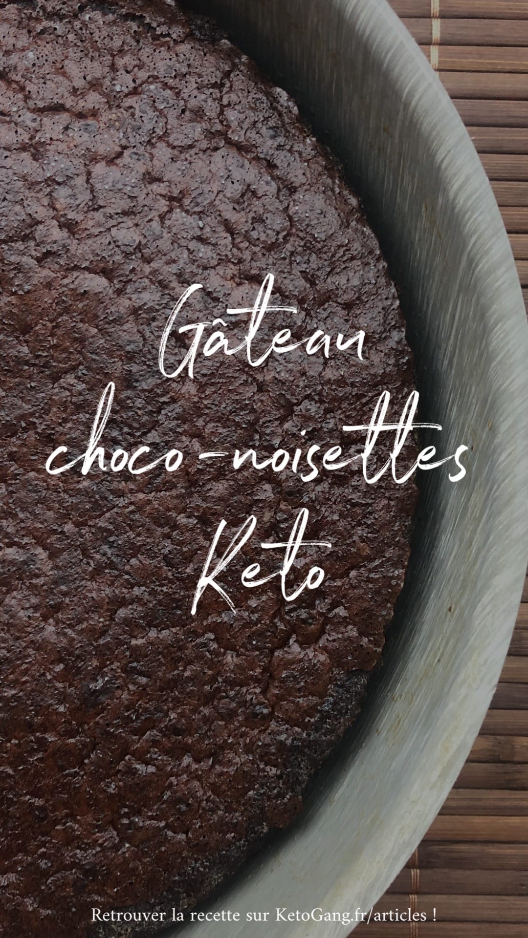 Recette Keto Facile Gateau Choco Noisette Ketogang